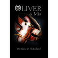 OLIVER & Mia - Paperback