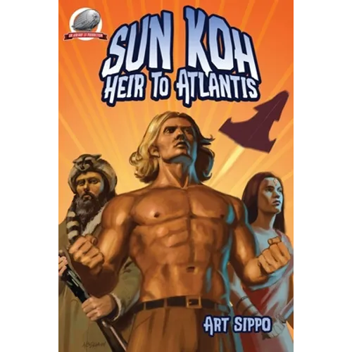 Sun-Koh Heir to Atlantis - Paperback