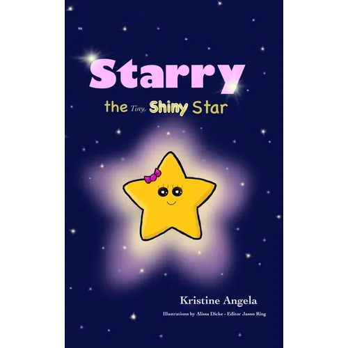 Starry the Tiny, Shiny Star - Hardcover