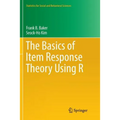 The Basics of Item Response Theory Using R - Paperback