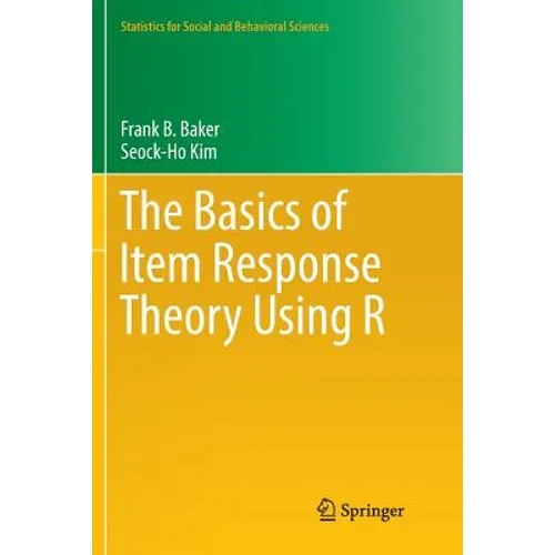 The Basics of Item Response Theory Using R - Paperback
