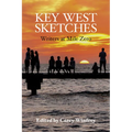 Key West Sketches: Writers at Mile Zero - Library Binding