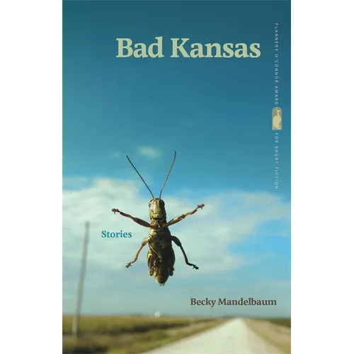 Bad Kansas: Stories - Paperback
