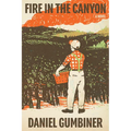 Fire in the Canyon - Hardcover