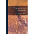 The Mines of Colorado