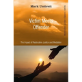 Victim Meets Offender - Paperback