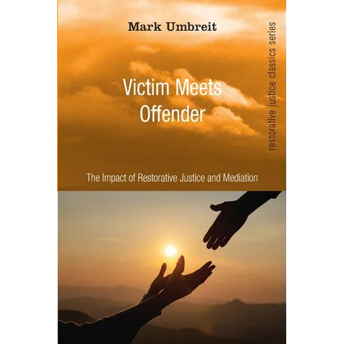 Victim Meets Offender - Paperback