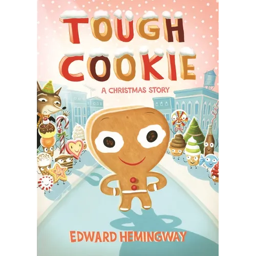 Tough Cookie: A Christmas Story - Board Book
