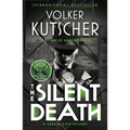 The Silent Death: A Gereon Rath Mystery - Paperback