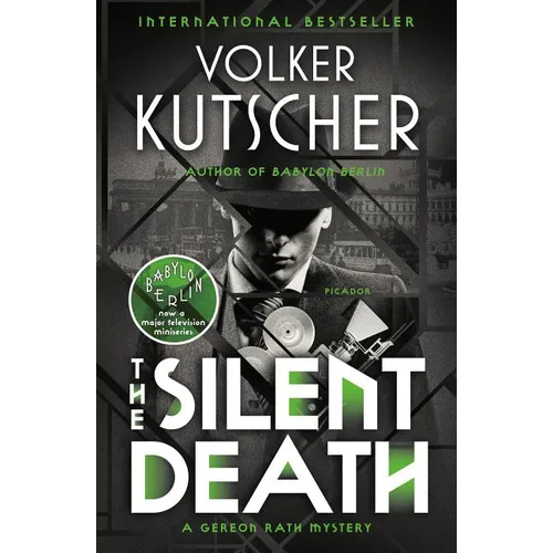 The Silent Death: A Gereon Rath Mystery - Paperback