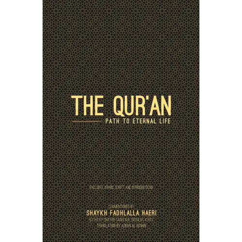 The Qur'an: Path to Eternal Life (Travel Version) - Paperback
