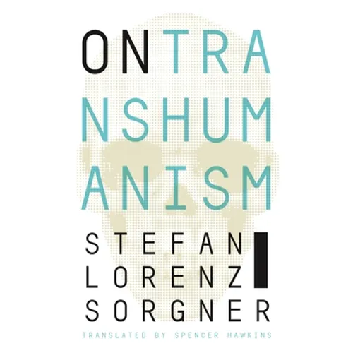 On Transhumanism - Hardcover