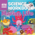 4th Grade Science Workbook: Marine Life - Paperback
