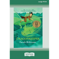 Dragonkeeper 1: Dragonkeeper (16pt Large Print Edition) - Paperback