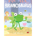 Brianosaurus - Hardcover