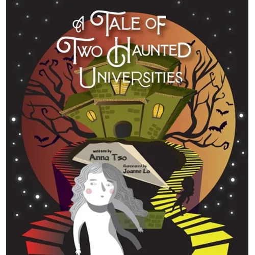 A Tale of Two Haunted Universities: Hong Kong Reader - Hardcover