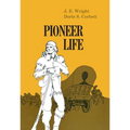 Pioneer Life in Western Pennsylvania - Paperback