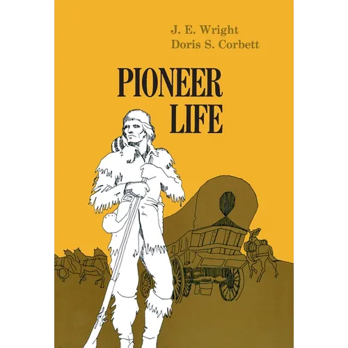 Pioneer Life in Western Pennsylvania - Paperback