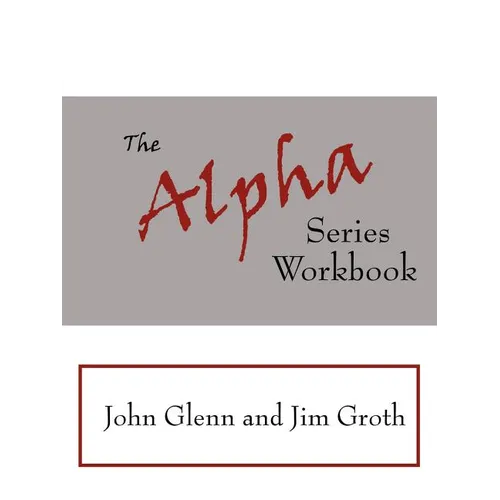 The Alpha Series Workbook - Paperback