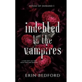 Indebted to the Vampires - Paperback