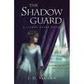 The Shadow Guard - Hardcover
