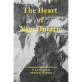 The Heart of New Ontario - Paperback