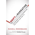 Shift the Narrative: A Blind Man's Vision for Rewriting the Stories That Limit Us - Paperback