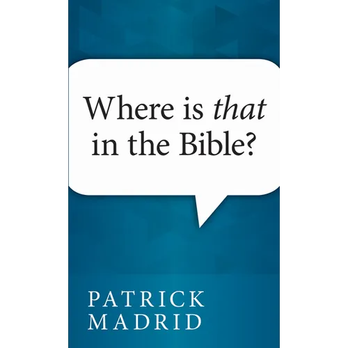 Where is That in the Bible? - Paperback