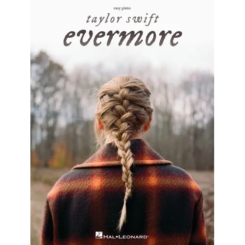 Taylor Swift - Evermore Easy Piano Songbook with Lyrics - Paperback