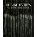 Weaving Textiles That Shape Themselves - Hardcover