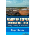 Review on Copper Hydrometallurgy - Paperback