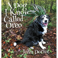 A Dog I Know Called Oreo - Hardcover