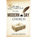 Letters To The Modern Day Church - Paperback