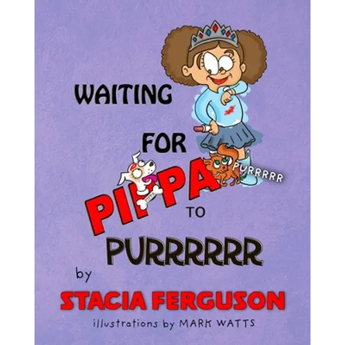Waiting for Pippa to Purrr - Paperback