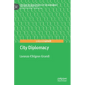 City Diplomacy - Hardcover