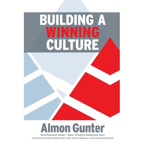 Building a Winning Culture - Paperback
