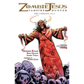 Zombie Jesus Vampire Hunter: The Codices vol. 1 - Paperback