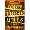 Once These Hills - Paperback