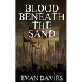 Blood Beneath the Sand - Paperback