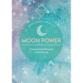 Moon Power (Conscious Guides): Empowerment Through Cyclical Living - Paperback
