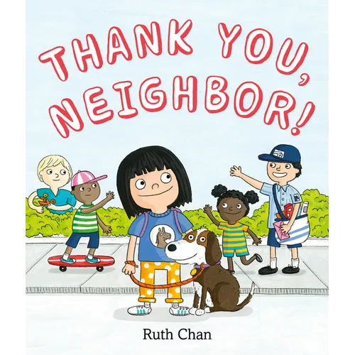 Thank You, Neighbor! - Hardcover