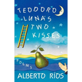 Teodoro Luna's Two Kisses: Poems - Paperback