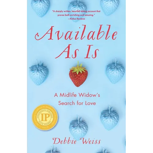 Available as Is: A Midlife Widow's Search for Love - Paperback