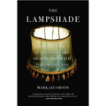 The Lampshade: A Holocaust Detective Story from Buchenwald to New Orleans