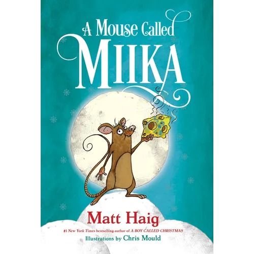 A Mouse Called Miika - Paperback