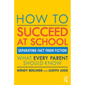 How to Succeed at School: Separating Fact from Fiction - Paperback
