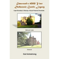Elmwood's 1000 Year Dalhousie Castle Legacy: Cape Girardeau's Ramsay--Houck Pictorial Chronicles