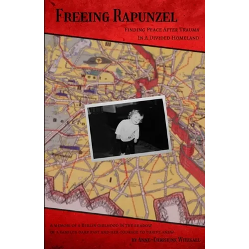 Freeing Rapunzel - Paperback