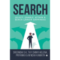 Search: Select, Enable, Attain & Reach Career Happiness - Paperback