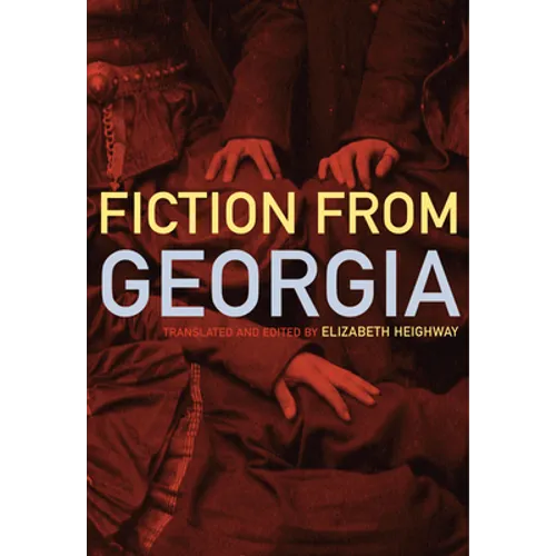 Contemporary Georgian Fiction - Hardcover